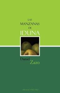 Las manzanas de Iduna, libro del autor Daniel Zazo